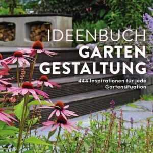 Ideenbuch Gartengestaltung