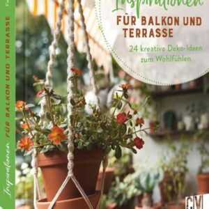 Inspirationen für Balkon und Terrasse